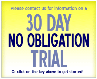 Please contact us for information about 30 day trial!